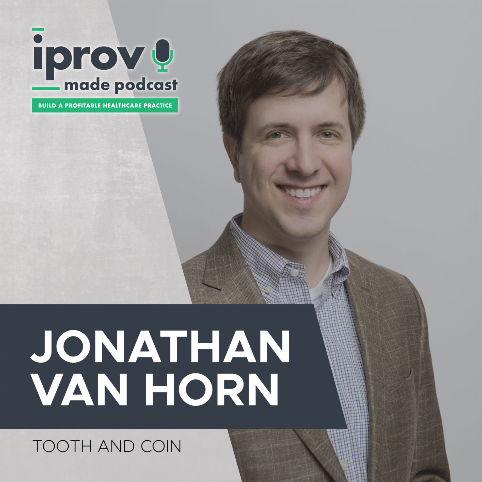 episode-7-jonathan-van-horn-with-tooth-and-coin-iprov