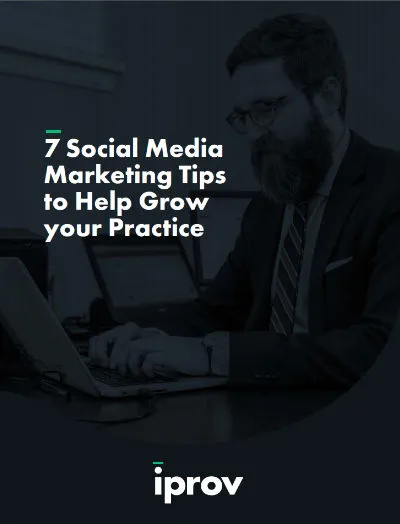 7 Social Media Marketing Tips to Help Grow Your Practice