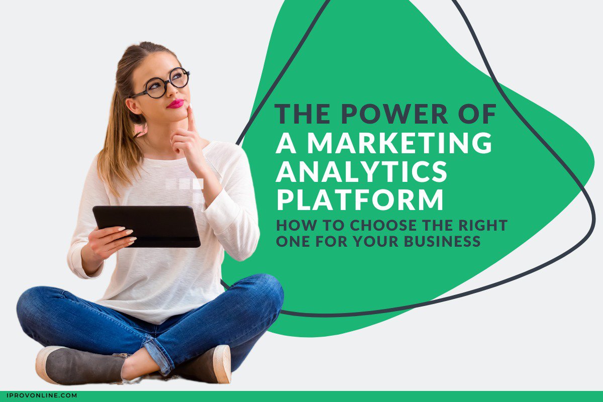 The Power of a Marketing Analytics Platform: How to Choose the Right One for Your Business cover