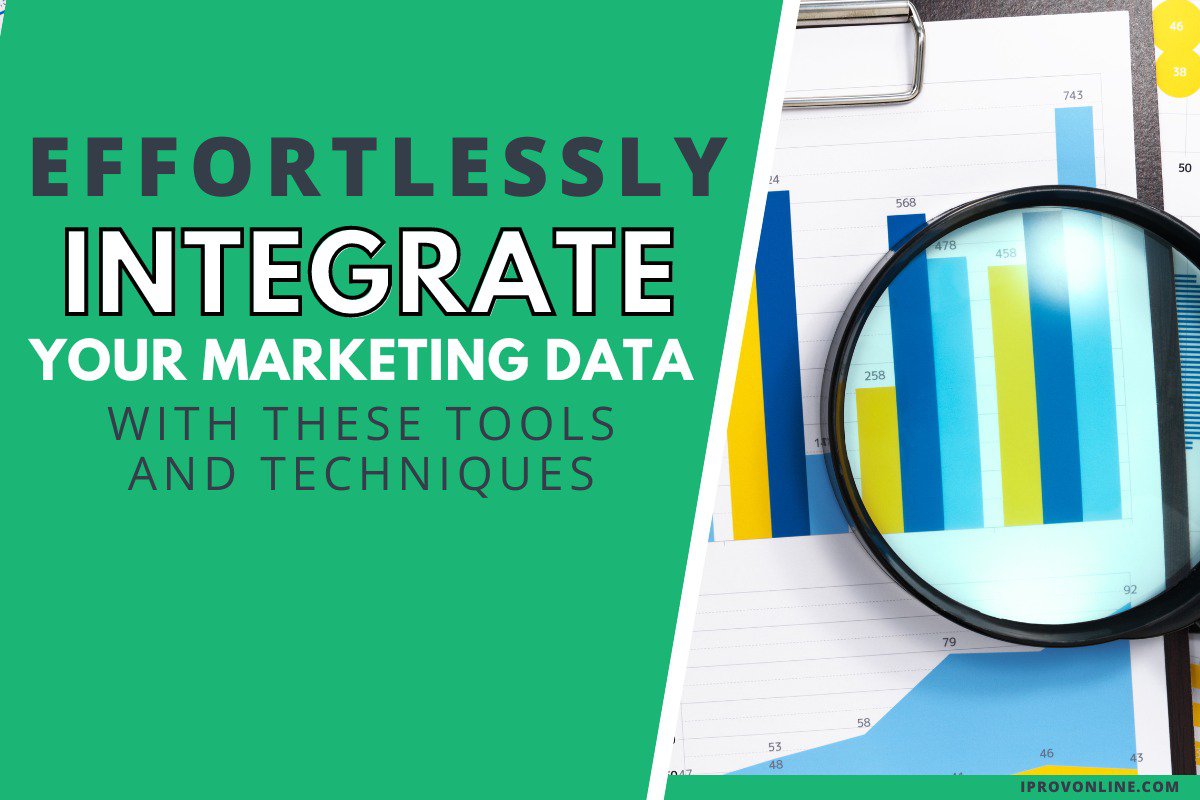 Effortlessly Integrate Your Marketing Data with These Tools and Techniques cover