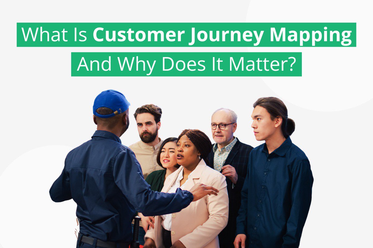 What is Customer Journey Mapping and Why Does It Matter? cover
